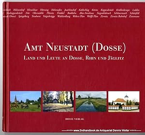 Amt Neustadt (Dosse) : Land und Leute an Dosse, Rhin und Jäglitz