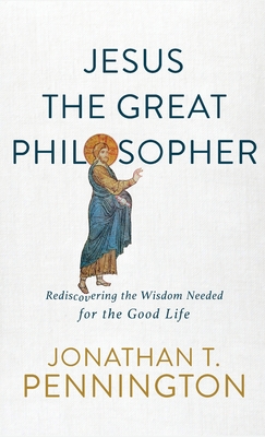 Seller image for Jesus the Great Philosopher (Hardback or Cased Book) for sale by BargainBookStores
