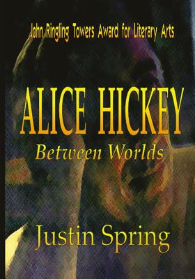 Bild des Verkufers fr Alice Hickey: Between Worlds (Paperback or Softback) zum Verkauf von BargainBookStores
