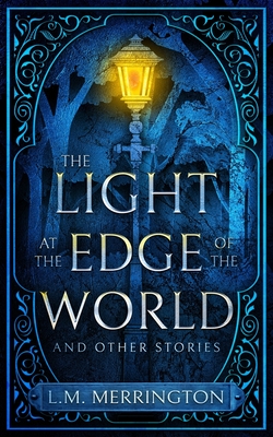 Bild des Verkufers fr The Light at the Edge of the World and Other Stories (Paperback or Softback) zum Verkauf von BargainBookStores