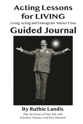 Seller image for Acting Lessons for Living: Guided Journal (Paperback or Softback) for sale by BargainBookStores