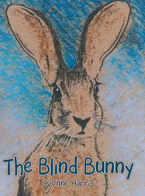 Seller image for The Blind Bunny (Hardback or Cased Book) for sale by BargainBookStores