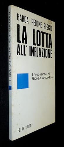 Image du vendeur pour La lotta all' inflazione mis en vente par Abraxas-libris