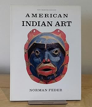 Seller image for American Indian Art (New Shorter Edition) for sale by Milbury Books