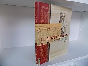 Le grand ouvrage. Description de l'Égypte, ou Recueil des observations et des recherches qui ont ...