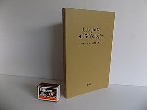 Les juifs et l'idéologie.