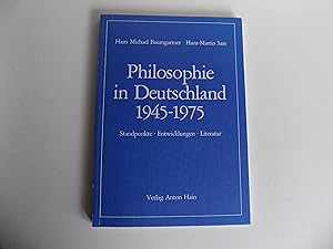 Bild des Verkufers fr Philosophie in Deutschland 1945-1975. Standpunkte, Entwicklungen, Literatur. zum Verkauf von Antiquariat Rolf Bulang