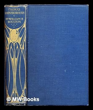 Seller image for Thomas Gainsborough: his life, work, friends, and sitters for sale by MW Books Ltd.