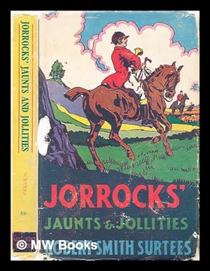 Immagine del venditore per Jorrocks' Jaunts and Jollities venduto da MW Books Ltd.
