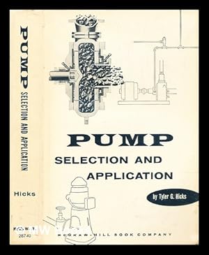 Seller image for Pump selection and application for sale by MW Books Ltd.