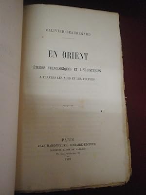 En Orient Etudes ethnologiques & linguistiques travers âge & les peuples. Jean Maisonneuve, 1899....