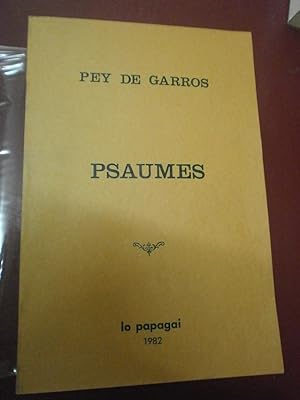 Psaumes de David viratz en rythme Gascoun Birats dou gascoun en francimand.