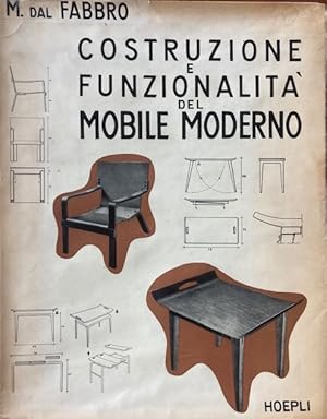 Costruzione e funzionalità del mobile moderno : sgabelli, sedie, poltroncine . . . ; poltrone e d...