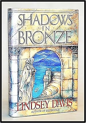 Shadows in Bronze (Book 2 of Marcus Didius Falco Mysteries)