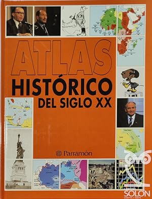 Image du vendeur pour Atlas histrico del Siglo XX mis en vente par LIBRERA SOLN