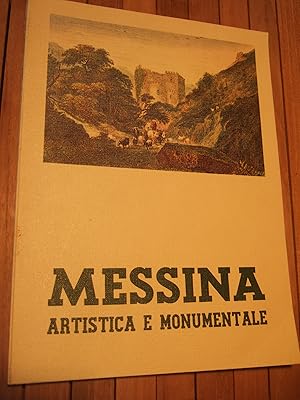 Imagen del vendedor de Messina artistica e monumentale. a la venta por Domifasol