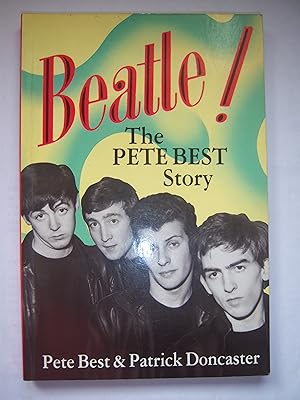 Bild des Verkufers fr Beatle! The Pete Best Story zum Verkauf von Gallois Books