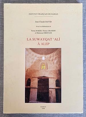 Image du vendeur pour La suwayqat 'al  Alep mis en vente par Meretseger Books