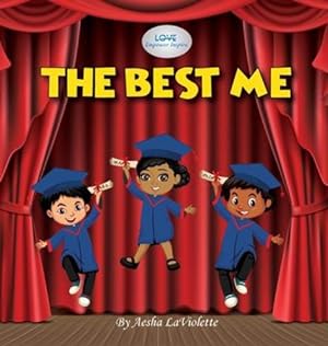Seller image for Love Empower Inspire The Best Me by LaViolette, Aesha [Hardcover ] for sale by booksXpress