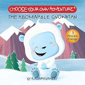 Image du vendeur pour Choose Your Own Adventure: Your First Adventure - The Abominable Snowman (Board Book) [No Binding ] mis en vente par booksXpress