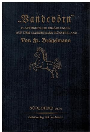 "Vandevörn". Plattdeutsche Erzählungen aus dem Oldenburger Münsterland. Erstausgabe.