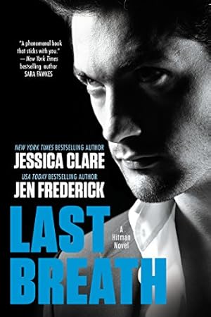 Seller image for Last Breath (A Hitman Novel) by Clare, Jessica, Frederick, Jen [Paperback ] for sale by booksXpress