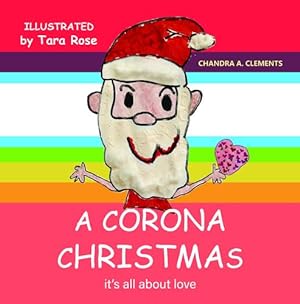Seller image for A Corona Christmas: It's All About Love (Corona Series) by Clements, Chandra A [Paperback ] for sale by booksXpress
