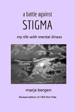 Seller image for A Battle Against Stigma by Bergen, Marja [Paperback ] for sale by booksXpress