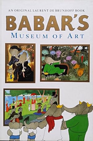 Babar's Museum of Art: (Closed Mondays)