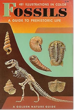 Image du vendeur pour Fossils: A Guide to Prehistoric Life mis en vente par Cher Bibler