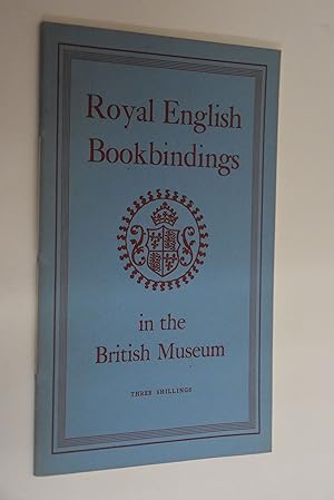 Bild des Verkufers fr Royal English Bookbindings in the British Museum. zum Verkauf von Antiquariat Biebusch