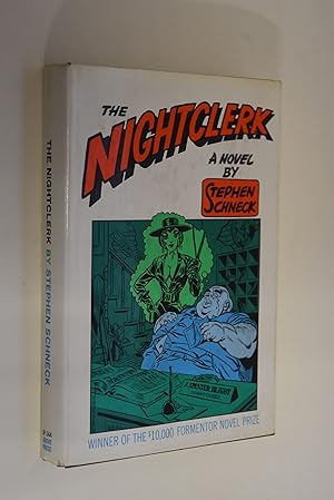 The Nightclerk: Being His Perfectly True Confession
