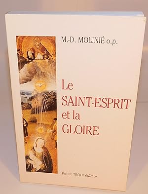 Seller image for LE SAINT-ESPRIT ET LA GLOIRE for sale by Librairie Montral