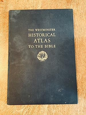 Imagen del vendedor de The Westminster Historical Atlas to the Bible a la venta por Samson Books