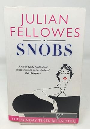 Seller image for Snobs: A Novel for sale by Cambridge Recycled Books