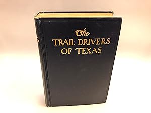 Immagine del venditore per The Trail Drivers of Texas venduto da Needham Book Finders