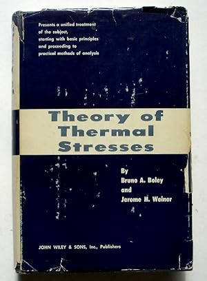 Imagen del vendedor de Theory of Thermal Stresses a la venta por Silicon Valley Fine Books