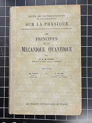 Les Principes de la Mecanique Quantique.