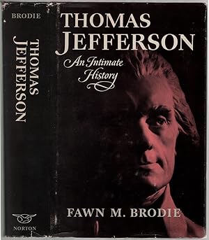 Seller image for Thomas Jefferson: An Intimate History for sale by Between the Covers-Rare Books, Inc. ABAA