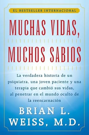 Seller image for Muchas Vidas, Muchos Sabios -Language: spanish for sale by GreatBookPrices