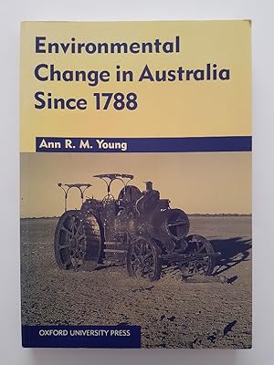 Environmental Change in Australia Since 1788