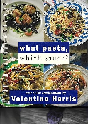 Seller image for What Pasta, Which sauce? for sale by Good Reading Secondhand Books