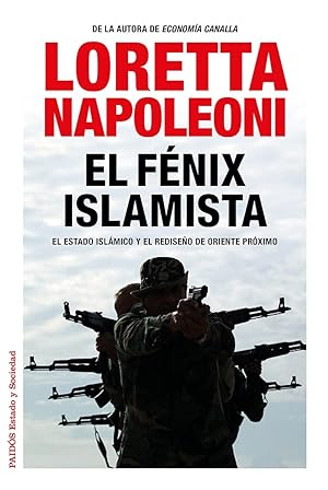 Bild des Verkufers fr El Fnix Islamista: El Estado Islmico Y El Rediseo De Oriente Prximo (Estado y Sociedad) (Spanish Edition) zum Verkauf von Von Kickblanc