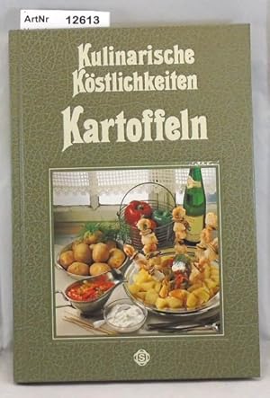 Bild des Verkufers fr Kulinarische Kstlichkeiten - Kartoffeln zum Verkauf von Die Bchertruhe