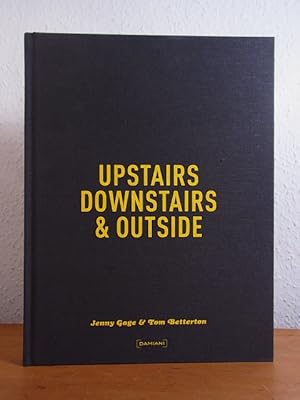 Image du vendeur pour Upstairs, Downstairs and Outside mis en vente par Antiquariat Weber