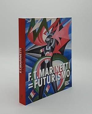 Seller image for F.T. MARINETTI = Futurismo for sale by Rothwell & Dunworth (ABA, ILAB)