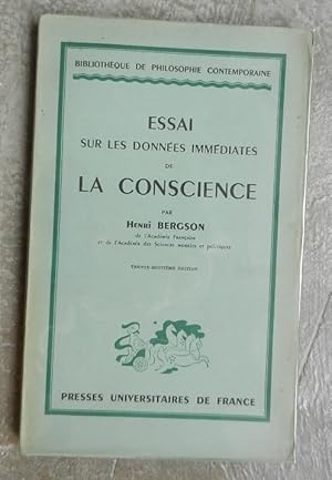 Image du vendeur pour Essai sur LES DONNEES immdiates de LA CONSCIENCE. mis en vente par Librairie les mains dans les poches