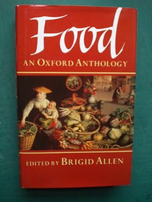 Seller image for Food - An Oxford Anthology for sale by Black Box Books