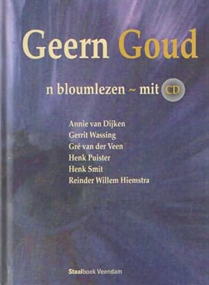 Image du vendeur pour Geern Goud n bloumlezen - mit cd mis en vente par Bij tij en ontij ...