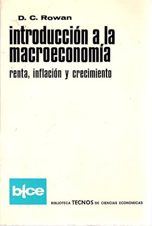 Bild des Verkufers fr Introduccin a la macroeconoma. Renta, inflacin y crecimiento . zum Verkauf von Librera Astarloa